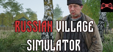 Russian Village Simulator System Requirements