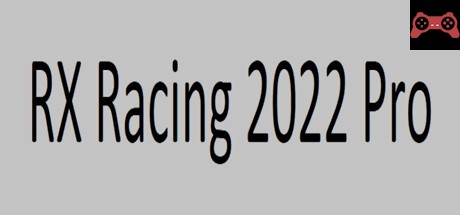 RX Racing 2022 Pro System Requirements