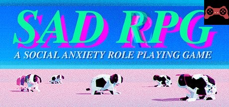 SAD RPG: A Social Anxiety Role Playing Game System Requirements