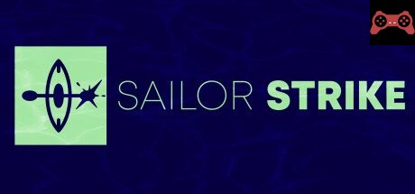 Sailor Strike System Requirements