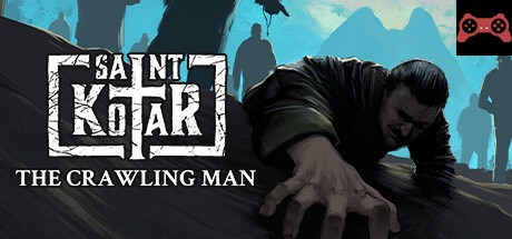 Saint Kotar: The Crawling Man System Requirements