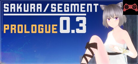 SakuraSegment 0.3 - Prologue System Requirements