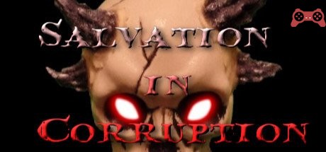 Salvation in Corruption System Requirements