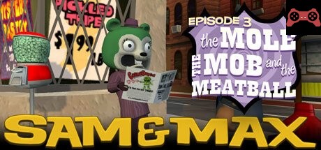 Sam & Max 103: The Mole, the Mob and the Meatball System Requirements