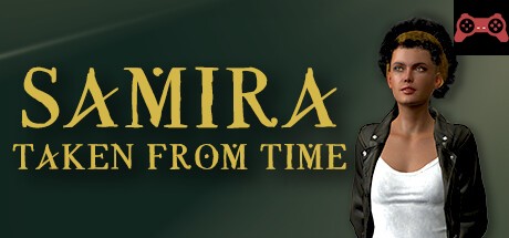 Samira: Taken From Time System Requirements