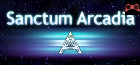 Sanctum Arcadia System Requirements