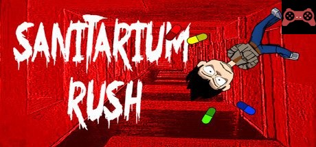Sanitarium Rush System Requirements