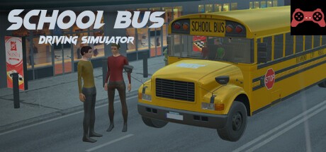 School Bus Driving Simulator System Requirements