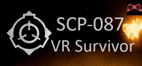 SCP-087 VR Survivor System Requirements