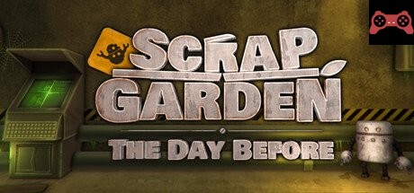 Scrap Garden - The Day Before System Requirements