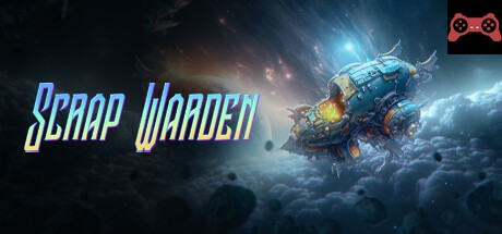 Scrap Warden System Requirements