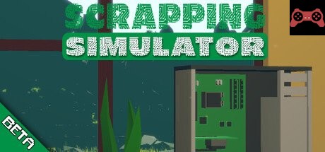 Scrapping Simulator System Requirements
