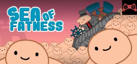Sea Of Fatness: Save Humanity Together System Requirements