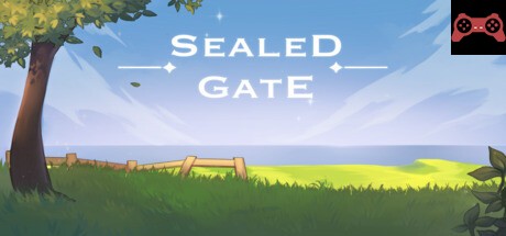 Sealed Gate System Requirements