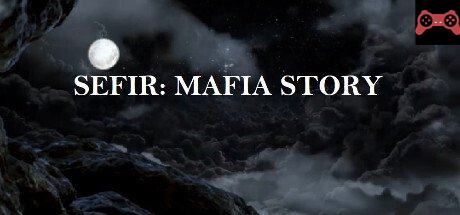 Sefir: Mafia Story System Requirements
