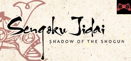 Sengoku Jidai: Shadow of the Shogun System Requirements