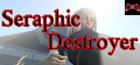 Seraphic Destroyer System Requirements