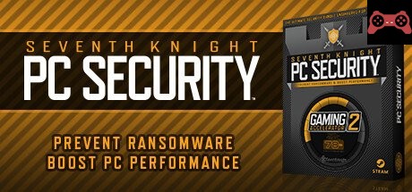 Seventh Knight PC Security + Gaming Accelerator 2 System Requirements