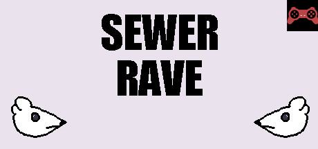 Sewer Rave System Requirements