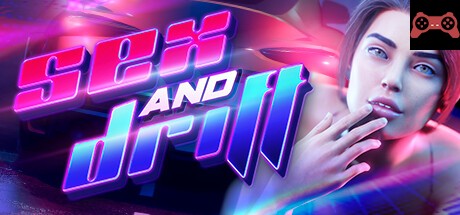 SEX & DRIFT System Requirements