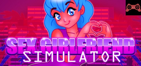 Sex Girlfriend Simulator System Requirements