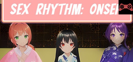 Sex Rhythm: Onsen System Requirements