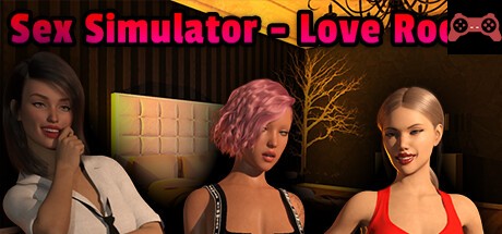 Sex Simulator - Love Room System Requirements