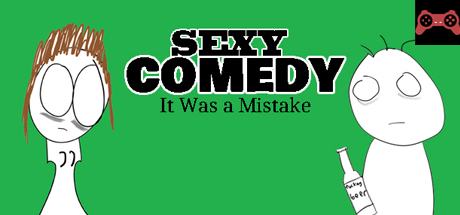 Sexy Comedy: It Was a Mistake System Requirements