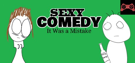 Sexy Comedy: It Was a Mistake System Requirements