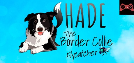 SHADE The Border Collie Flycatcher System Requirements