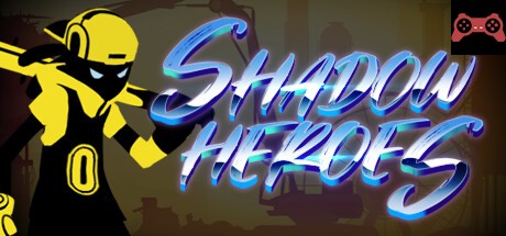 Shadow Heroes System Requirements