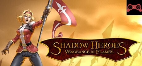 Shadow Heroes: Vengeance In Flames System Requirements