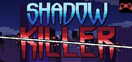 Shadow Killer System Requirements