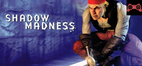 Shadow Madness System Requirements