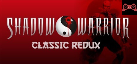 Shadow Warrior Classic Redux System Requirements