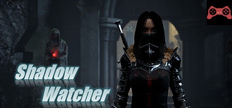 Shadow Watcher System Requirements