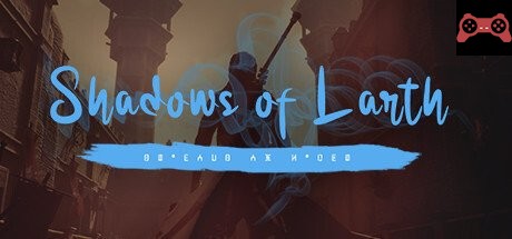 Shadows of Larth System Requirements