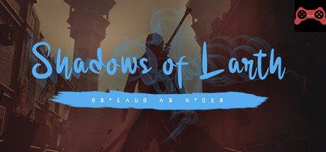 Shadows of Larth System Requirements
