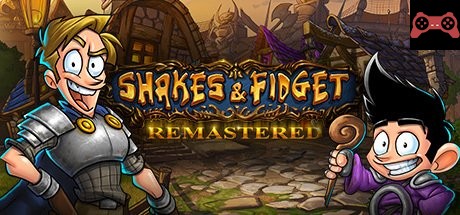 Shakes and Fidget Remastered System Requirements