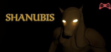 Shanubis System Requirements