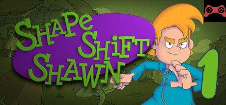 Shape Shift Shawn Episode 1: Tale of the Transmogrified System Requirements