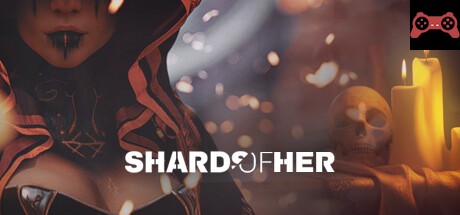 Shards of Her System Requirements
