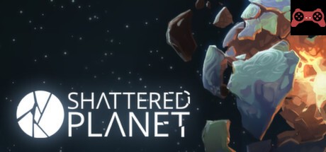 Shattered Planet System Requirements