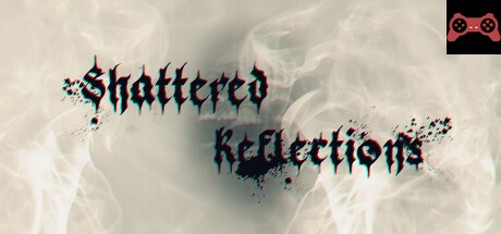 Shattered Reflections: The Abyss Within System Requirements
