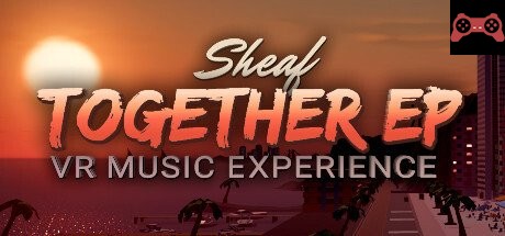 Sheaf - Together EP System Requirements
