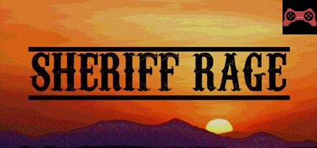 Sheriff Rage System Requirements