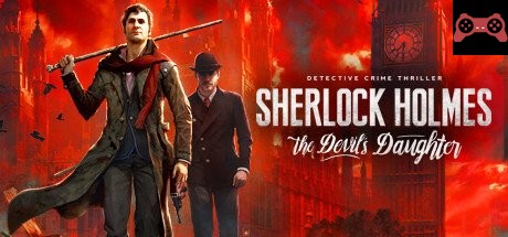 Sherlock Holmes: The Devil's Daughter System Requirements