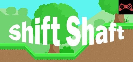Shift Shaft System Requirements