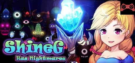 ShineG Has Nightmares System Requirements