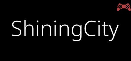 Shining City System Requirements